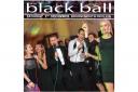The Black Ball takes place this December