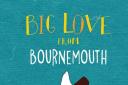 Big Love From Bournemouth Launched